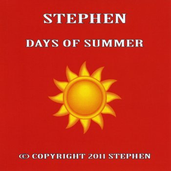 Stephen These Days of Summer