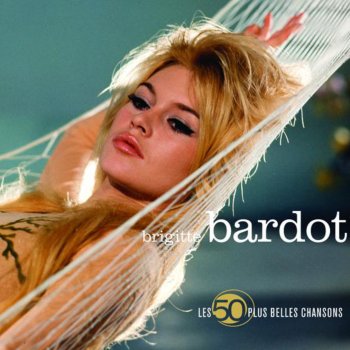 Brigitte Bardot Ah! les p'tites femmes de Paris