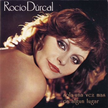 Rocío Dúrcal Carmen María (Too Soon To Say)