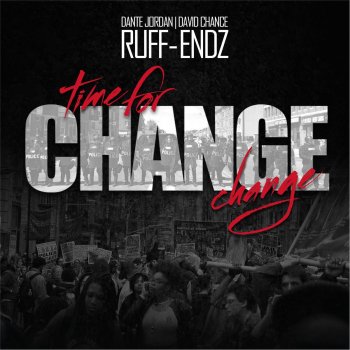 Ruff Endz Time 4 Change