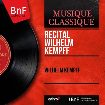 Wilhelm Kempff Impromptu No. 1 in A-Flat Major, Op. 29