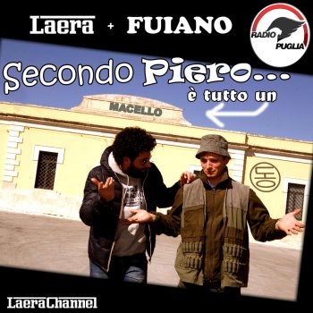 Laera Fuiano Secondo Piero (Radio Mix)