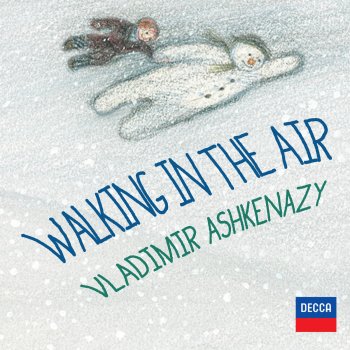 Vladimir Ashkenazy Walking in The Air (Excerpt "Lifecycle"), Op. 310
