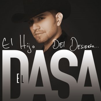 El Dasa El Hijo Del Desierto (Versión Banda)
