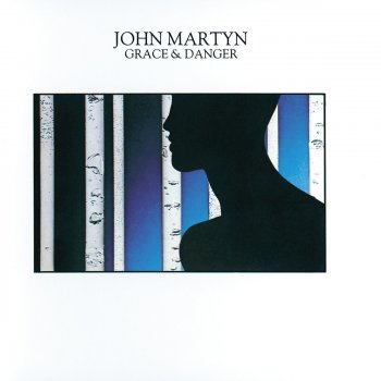 John Martyn Grace and Danger