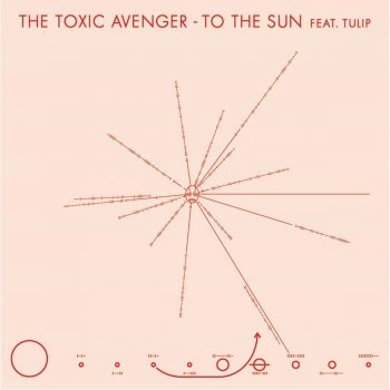 The Toxic Avenger feat. Tulip To the Sun