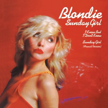 Blondie Sunday Girl (French Version)