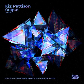 Kiz Pattison Output (Hair Band Drop-Out Remix)