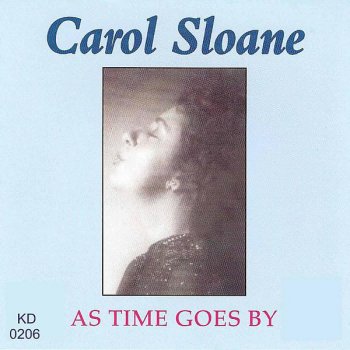 Carol Sloane As Time Goes By