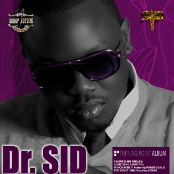 Dr.Sid Pop Something ft D'Banj