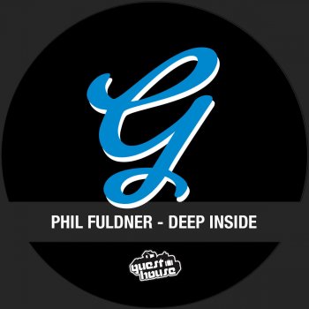Phil Fuldner Deep Inside
