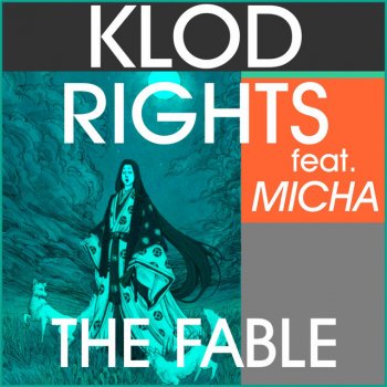 Klod Rights feat. Micha The Fable - Radio Edit