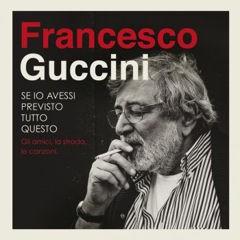 Francesco Guccini Vedi Cara - Remastered 2007
