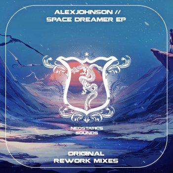 AlexJohnson Space Dreamer (Rework Mix)