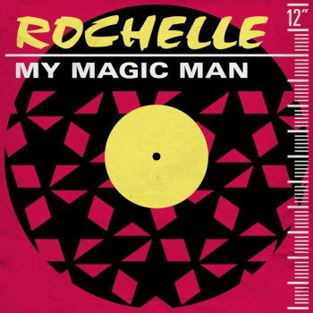 Rochelle My Magic Man - Magic Mix