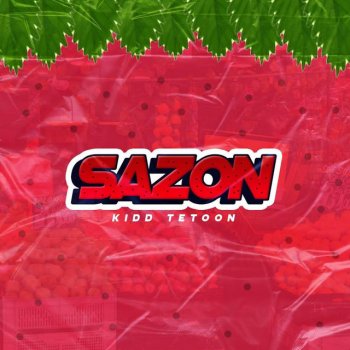Kiddtetoon Sazon