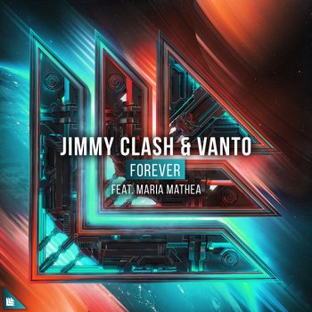 Jimmy Clash feat. Vanto & Maria Mathea Forever