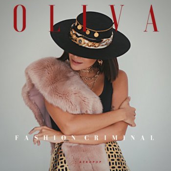 Oliva Fashion Criminal