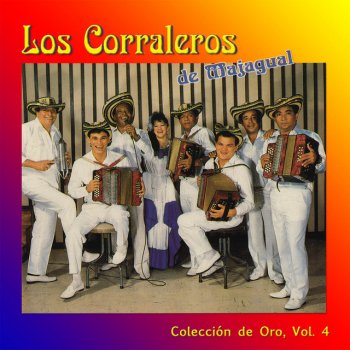 Los Corraleros De Majagual feat. Calixto Ochoa El Rancho Viejo