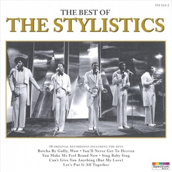 The Stylistics You Are Everything