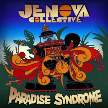 The Jenova Collective Paradise Syndrome
