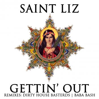 Saint Liz Dirty House Bastards Mix