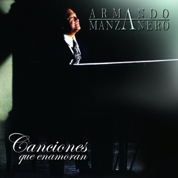 Armando Manzanero Por Debajo De la Mesa