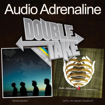 Audio Adrenaline Leaving Ninety-Nine