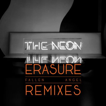 Erasure feat. Ben Rainey Fallen Angel - Ben Rainey Remix Edit