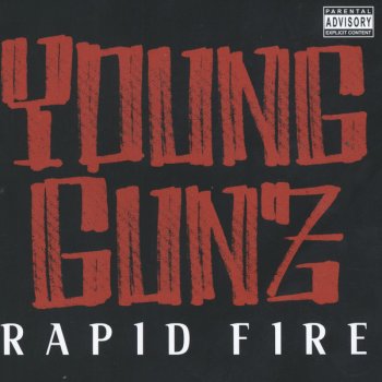 Young Gunz Gun Shots