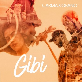C ARMA feat. Qbano Gibi (feat. QBANO)