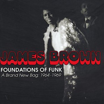 James Brown Papa's Got A Brand New Bag (Parts 1 & 2) - Single Version