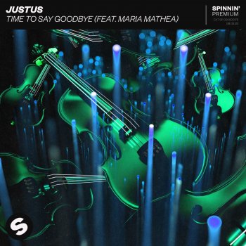 Justus feat. Maria Mathea Time To Say Goodbye (feat. Maria Mathea)
