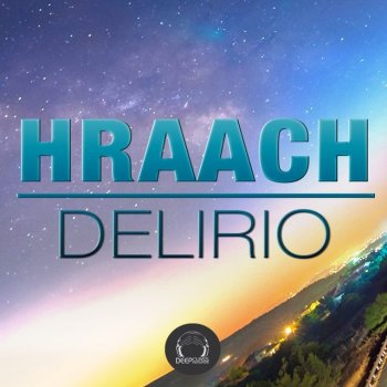 Hraach Delirio