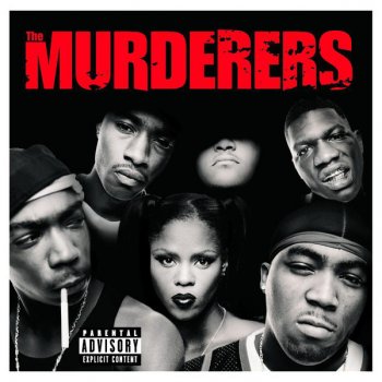 The Murderers If You Were My Bitch - Tah Murda, Ja Rule, Black Child & Shady