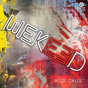 WEKEED Wild Child - Video Edit