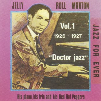 Jelly Roll Morton Mr Jelly Roll