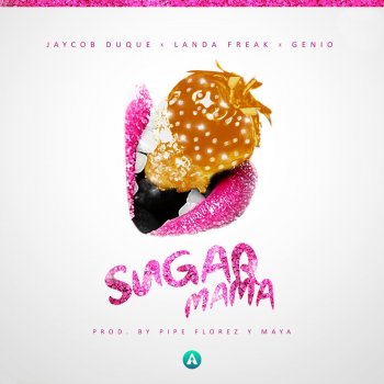 Jaycob Duque feat. Landa Freak & Genio Sugar Mama