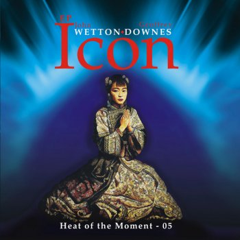 Icon feat. John Wetton & Geoff Downes The Smile Has Left Your Eyes 05