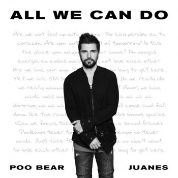 Poo Bear feat. Juanes All We Can Do