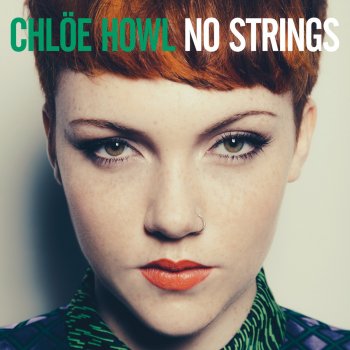Chlöe Howl No Strings (Radio Edit)