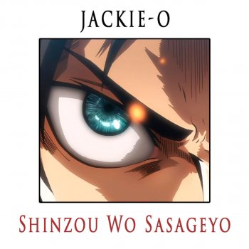 Jackie-O Shinzou wo Sasageyo!