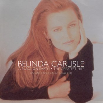Belinda Carlisle Feels Like I've Known You Forever