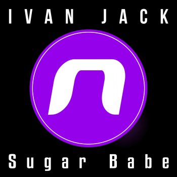 Ivan Jack Sugar Babe