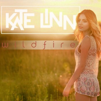 Kate Linn Wildfire