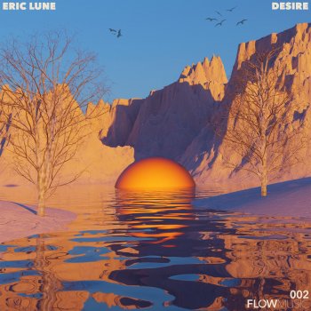 Eric Lune feat. Dave Seaman Desire (Dave Seaman Remix)
