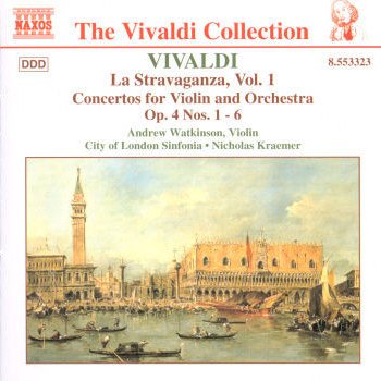 Antonio Vivaldi feat. Andrew Watkinson, City of London Sinfonia & Nicholas Kraemer Violin Concerto in B-Flat Major, Op. 4, No. 1, RV 383a: III. Allegro