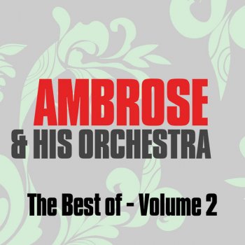 Ambrose & His Orchestra Lord and Lady Whoozis