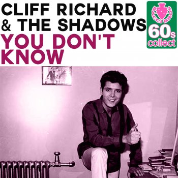 Cliff Richard & The Shadows You Don't Know (Remastered)