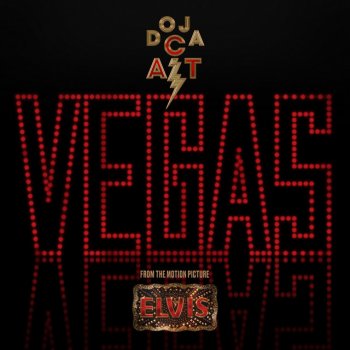 Doja Cat Vegas (From the Original Motion Picture Soundtrack ELVIS)